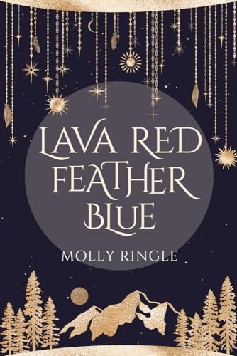 Lava Red Feather Blue: Volume 1 (Eidolonia)