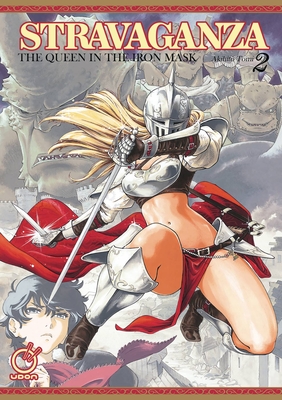 Stravaganza Volume 2: The Queen in the Iron Mask (Stravaganza, 2)