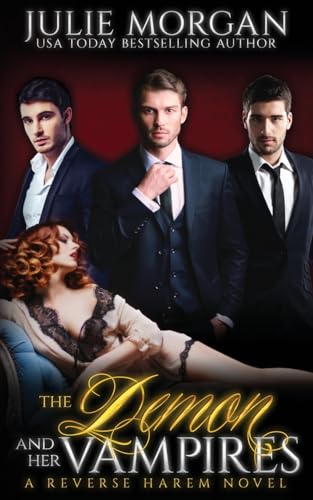 The Demon and Her Vampires (The Covenant of New Orleans, Band 3)