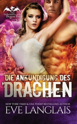 Die Ankündigung des Drachen (Das Geheimnis von Dragon Point, Band 4)