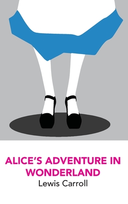 Alice's Adventures in Wonderland