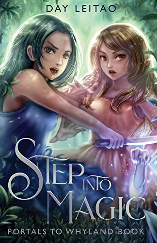 Step into Magic (Portals to Whyland, Band 1)