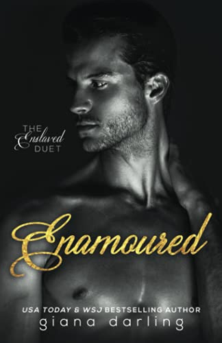 Enamoured (The Enslaved Duet, Band 2)