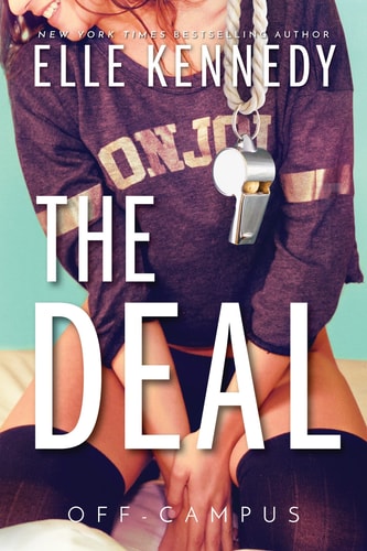 The Deal (Off-Campus, 1, Band 1)