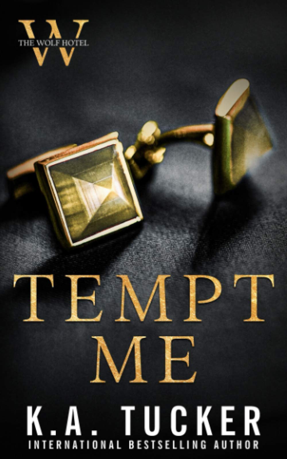 Tempt Me (The Wolf Hotel, Band 1)