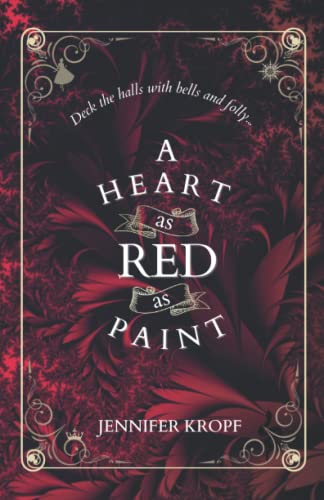 A Heart as Red as Paint (The Winter Souls, Band 2)
