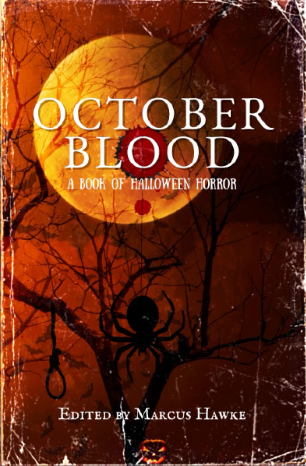 October Blood: A Book of Halloween Horror