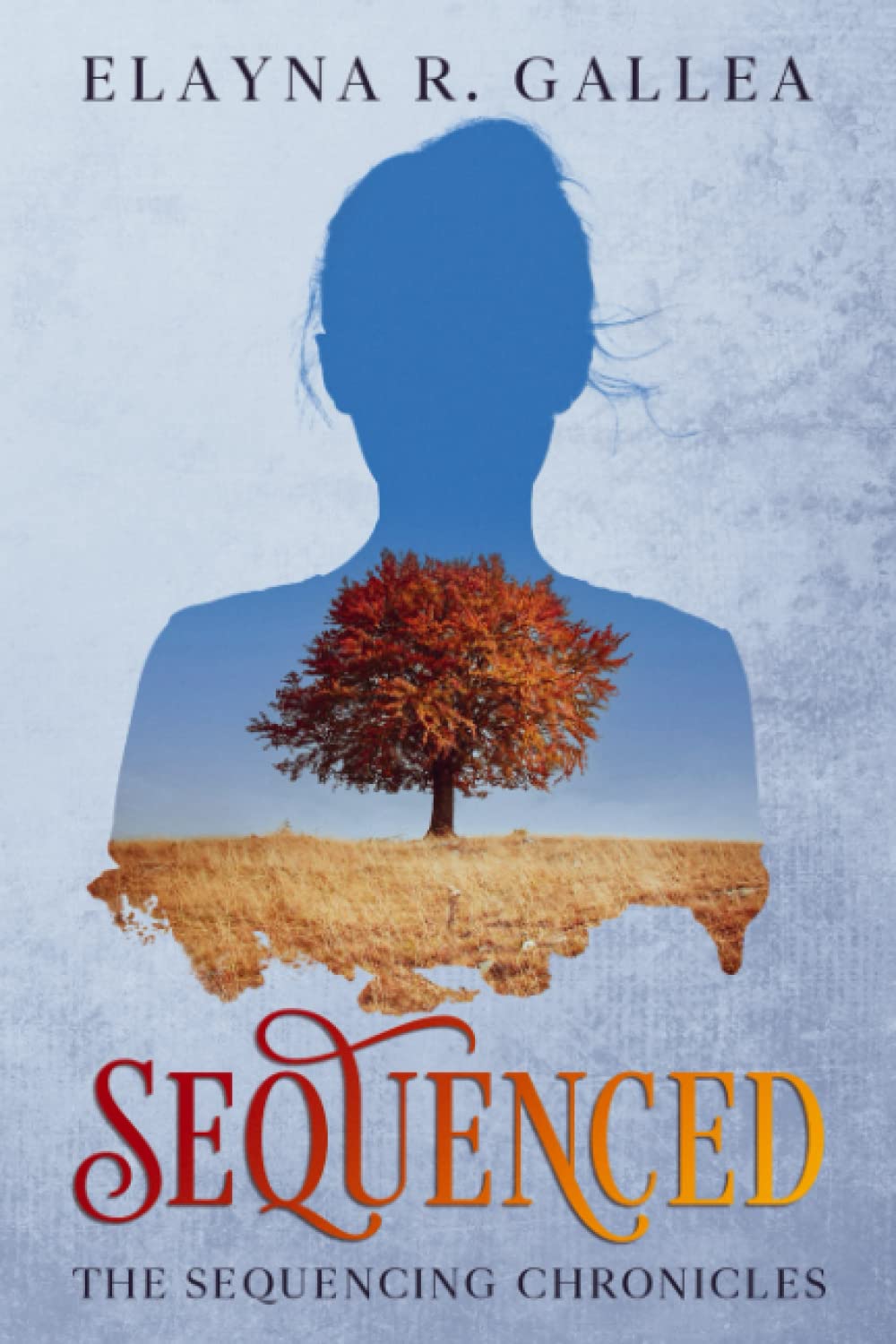 Sequenced (The Sequencing Chronicles, #1): A YA Dystopian Romance