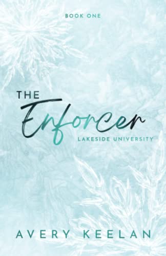 The Enforcer: Special Edition (Lakeside University (LSU, Band 1)