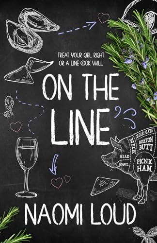 On the Line (A Line Cook Romance)
