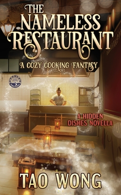 The Nameless Restaurant: A Cozy Cooking Fantasy (Hidden Dishes, Band 1)