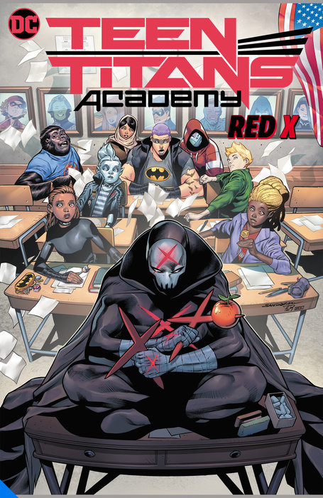 Teen Titans Academy Vol. 1: X Marks The Spot: X Marks His Spot