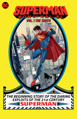 Superman Son of Kal-El 1: The Truth