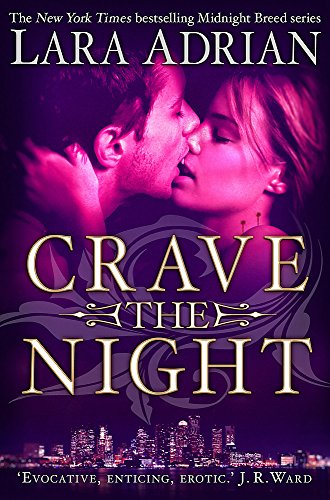 Crave The Night (Midnight Breed, Band 14)