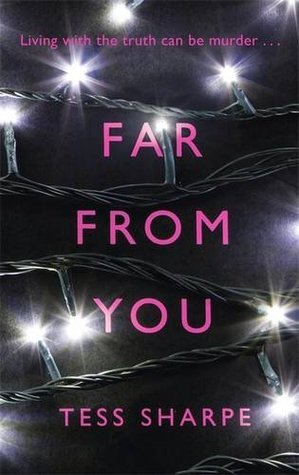 Far From You: Living with the truth can be murder ...