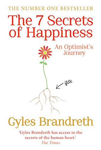The 7 Secrets Of Happiness