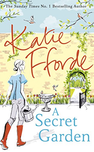 A Secret Garden: Fforde Katie