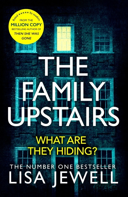 The Family Upstairs: The #1 bestseller and gripping Richard & Judy Book Club pick (The family upstairs, 1)