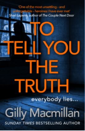 To Tell You the Truth: A twisty thriller that’s impossible to put down