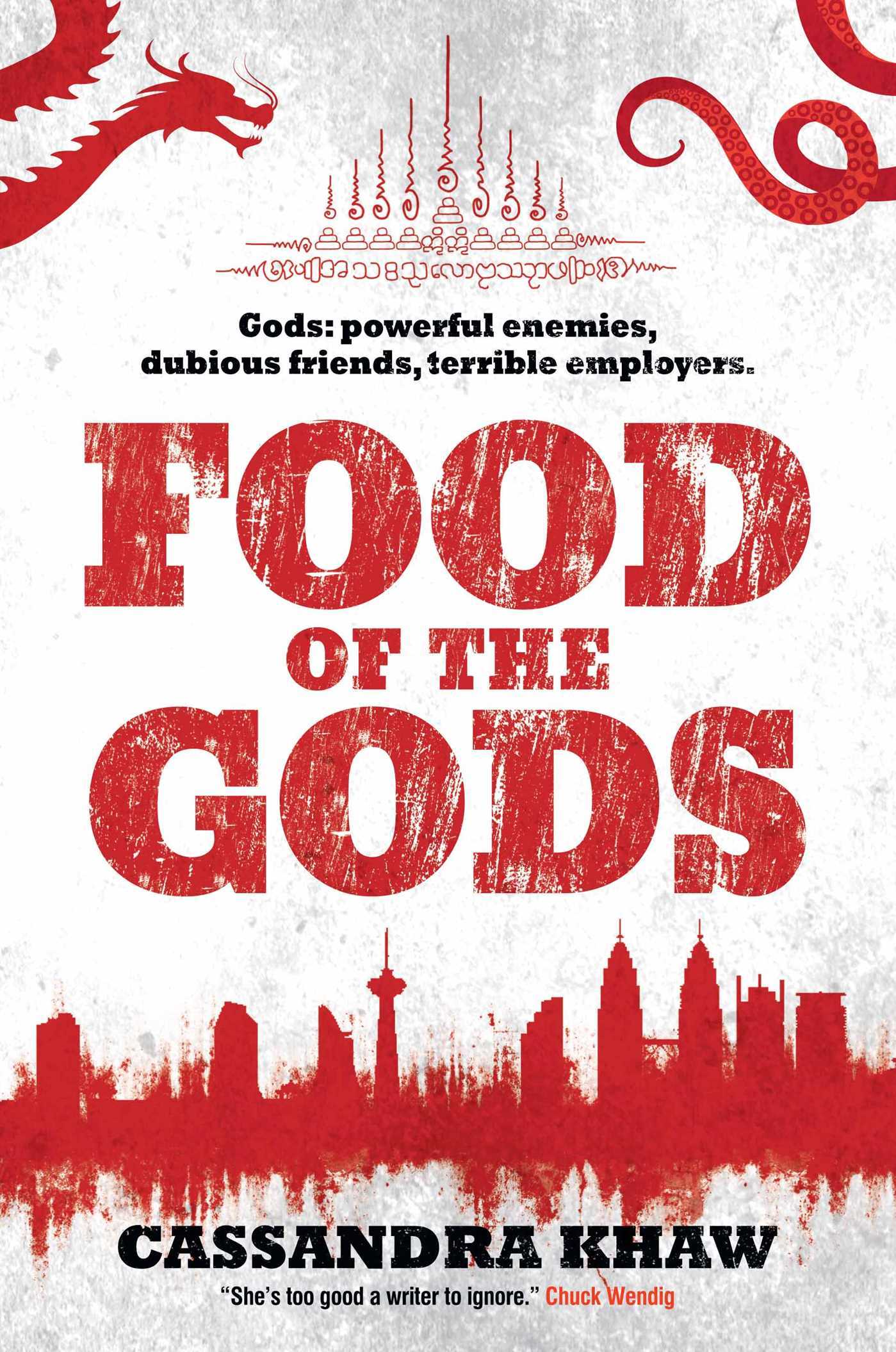 Food of the Gods (Volume 4): A Rupert Wong Novel (Gods and Monsters, Band 4)