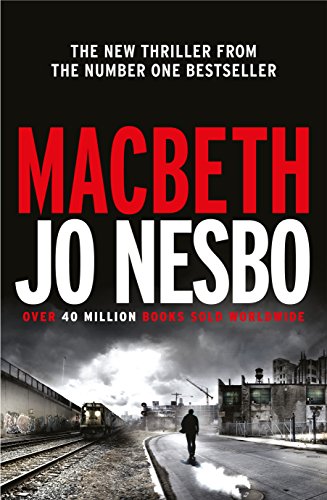 Macbeth: Jo Nesbo (Hogarth Shakespeare)