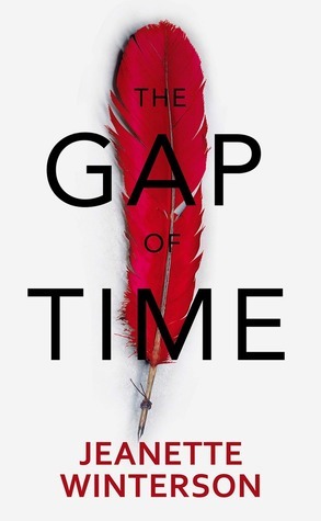 The Gap of Time: The Winter’s Tale Retold (Hogarth Shakespeare)