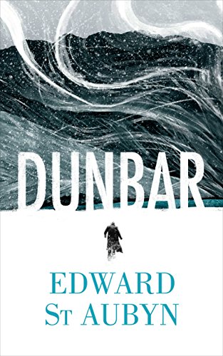 Dunbar: Aubyn, Edward St (Hogarth Shakespeare)