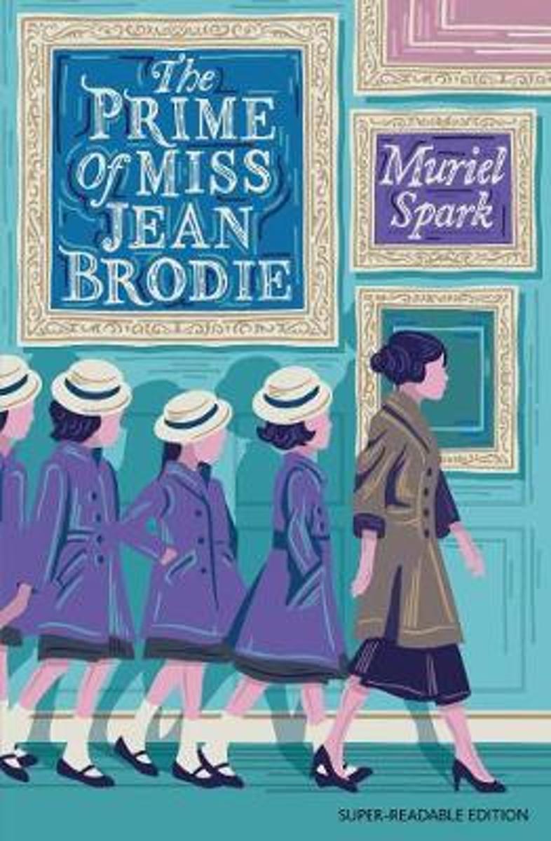 The Prime of Miss Jean Brodie (Dyslexia-friendly Classics): Barrington Stoke Edition