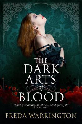 The Dark Arts of Blood (Blood Wine Sequence, 4, Band 4)