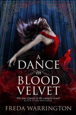 A Dance in Blood Velvet (Blood Wine Sequence, Band 2)