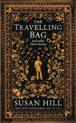 The Travelling Bag: And Other Ghostly Stories