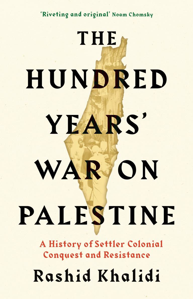 The Hundred Years' War on Palestine: The International Bestseller