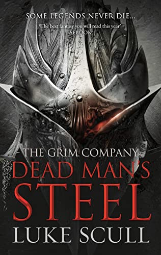 Dead Man's Steel (The Grim Company, Band 3)