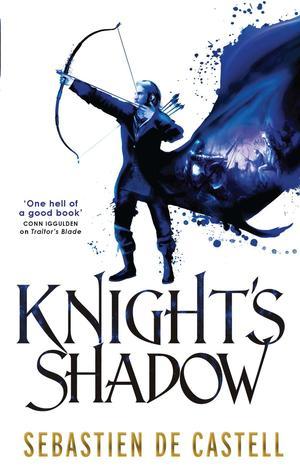 Knight's Shadow: The Greatcoats Book 2 by the author of THE MALEVOLENT SEVEN