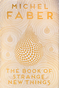 The Book of Strange New Things