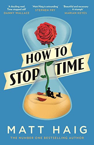 How to Stop Time: Nominiert: The British Book Awards - Fiction Book of the Year 2018, Ausgezeichnet: Books Are My Bag Readers Awards - Popular Fiction 2017