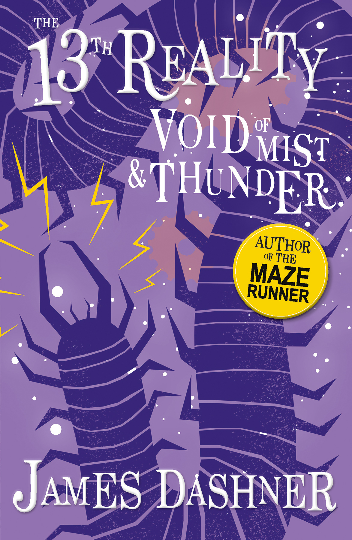 The Void of Mist and Thunder (The 13th Reality series, Book 4) - from the author of The Maze Runner