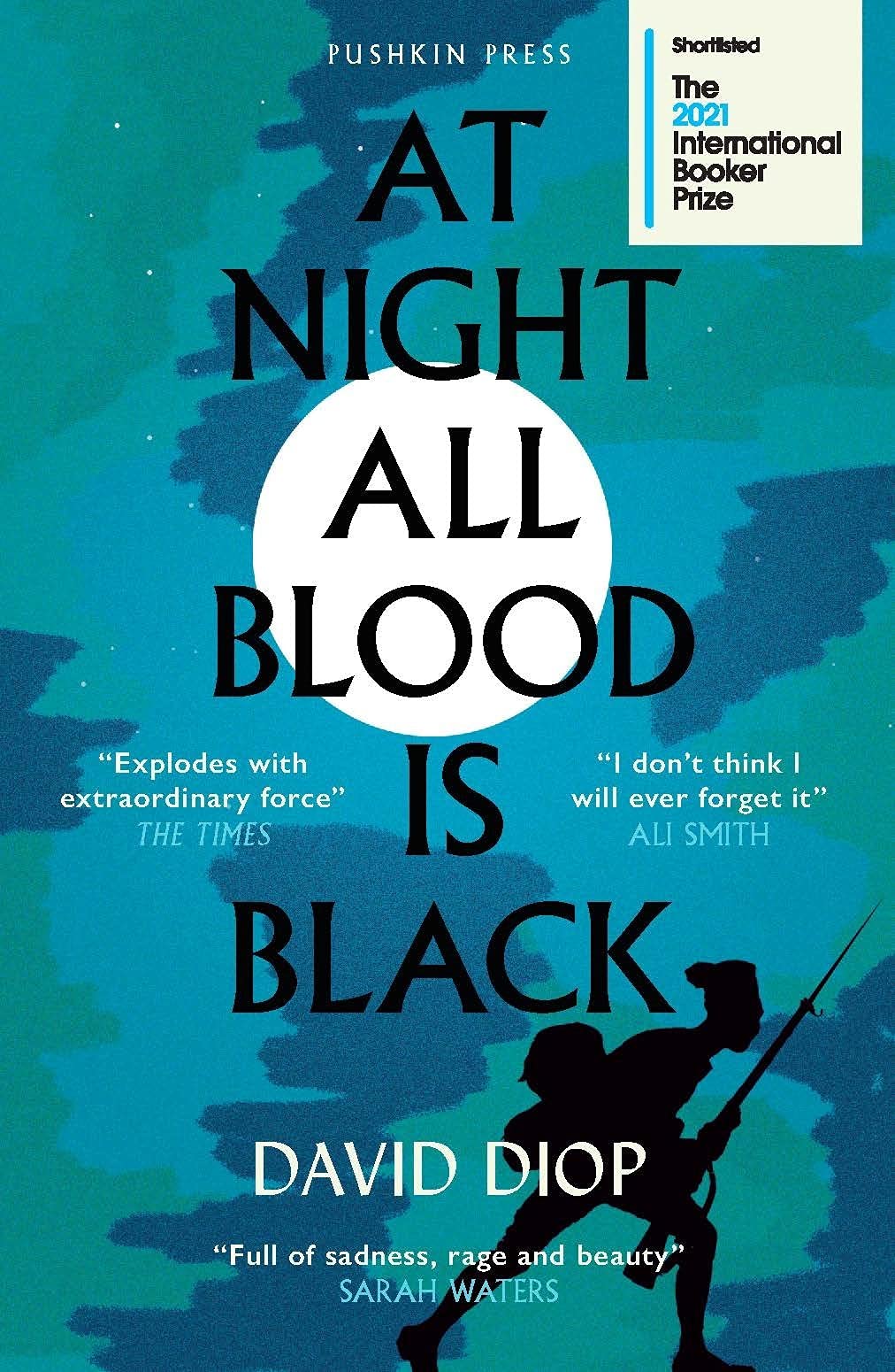At Night All Blood is Black: Winner of the International Booker Prize 2021 and Prix Goncourt lycéens 2018