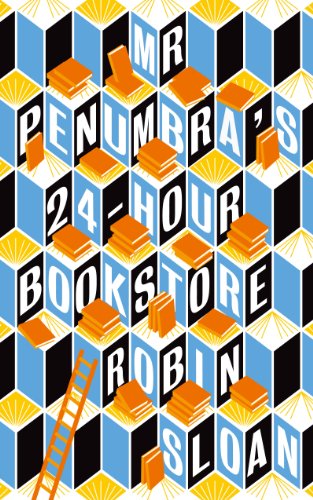Mr. Penumbra's 24-Hour Bookstore: Nominiert: IMPAC DUBLIN LITERARY AWARD 2013