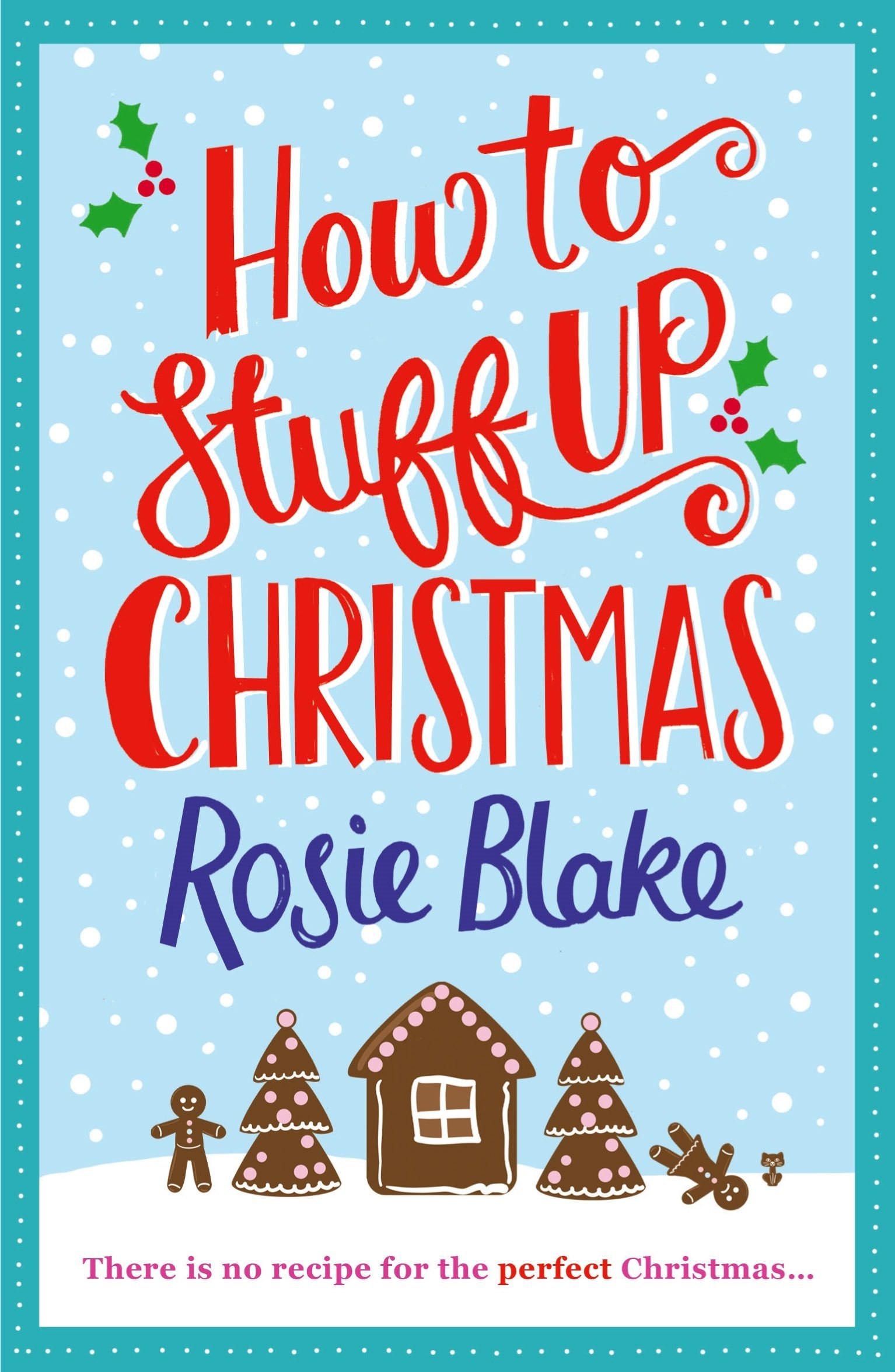 How to Stuff Up Christmas