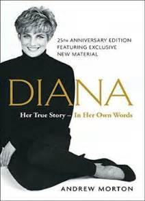 Diana: Her True Story - In Her Own Words: The Sunday Times Number-One Bestseller