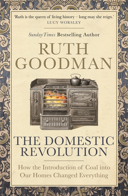 Goodman, R: Domestic Revolution