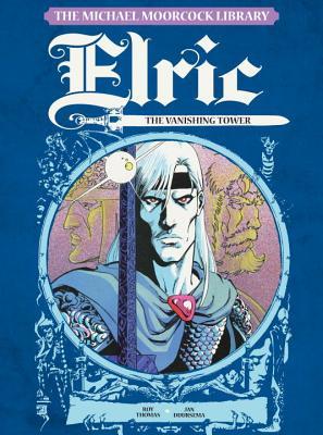 Elric 5: The Vanishing Tower (Michael Moorcock Library: Elric, Band 5)