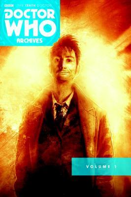 Doctor Who Archives: Tenth Doctor Omnibus Volume 1: The Tenth Doctor Archives Omnibus