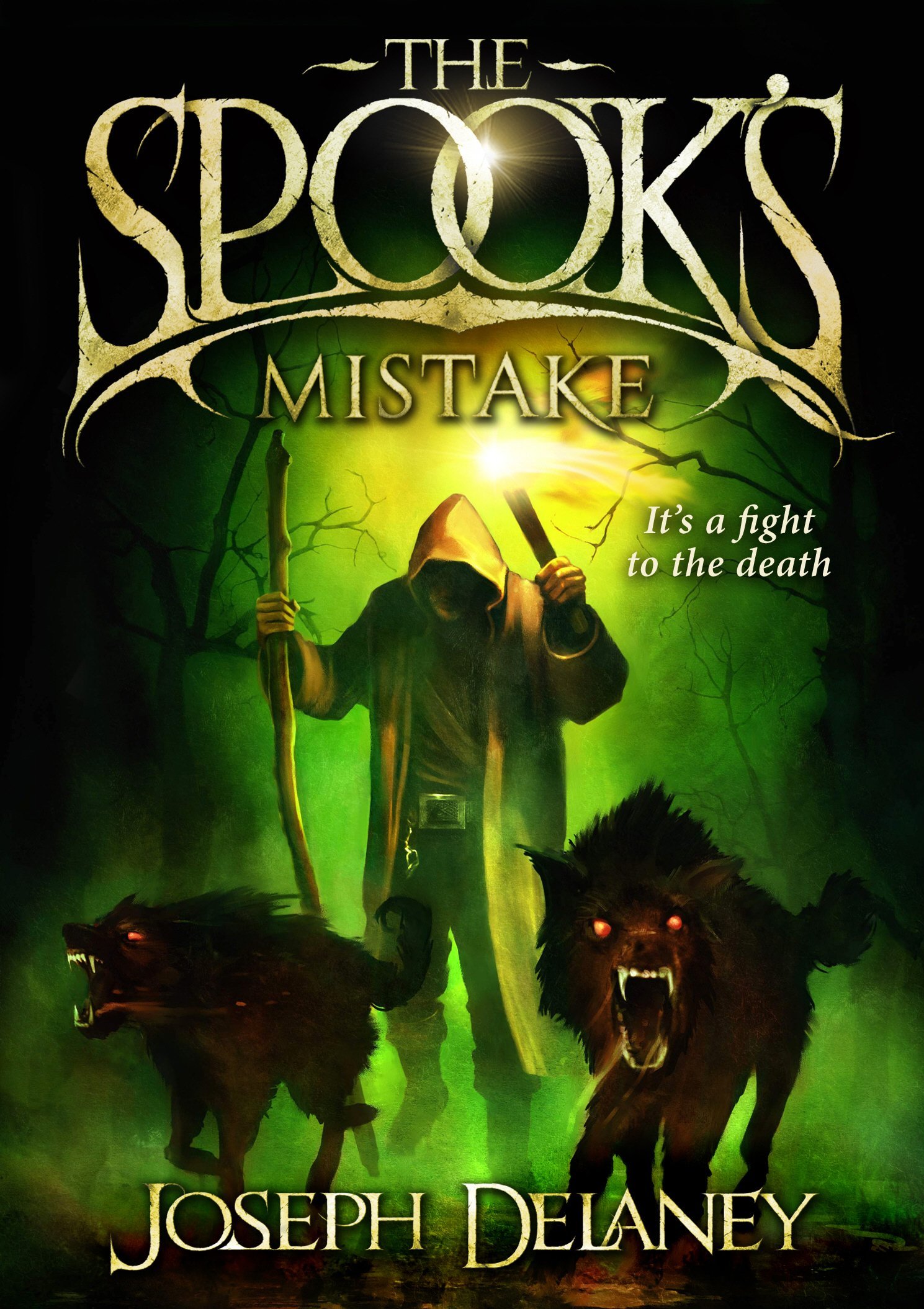 The Spook's Mistake: Book 5 (The Wardstone Chronicles, 5)