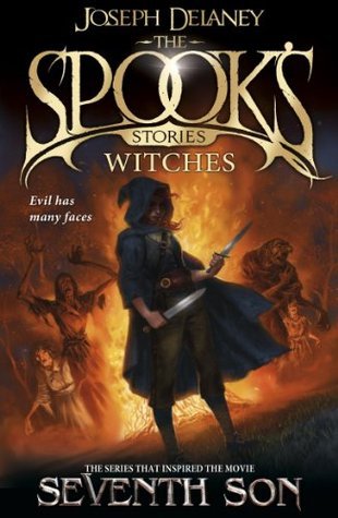 The Spook's Stories: Witches (The Wardstone Chronicles, 18)