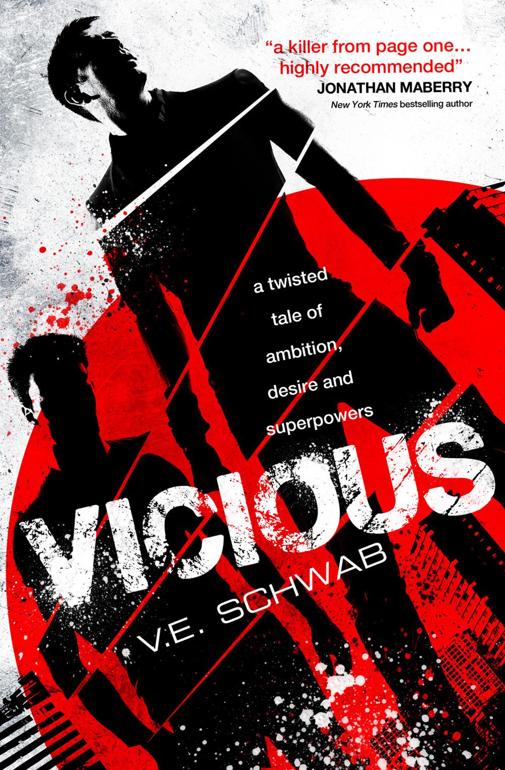 Vicious: V.E. Schwab (The Villains Series, Band 1)