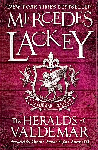 The Heralds of Valdemar: A Valdemar Omnibus