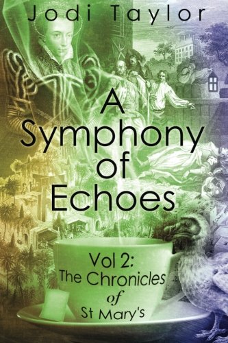 A Symphony of Echoes: The Chronicles of St. Mary's series