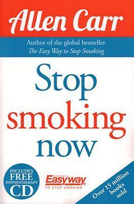 Allen Carr's Quit Smoking Without Willpower: Be a Happy Nonsmoker: The Best-Selling Quit Smoking Method Updated for the 21st Century (Allen Carr's Easyway)